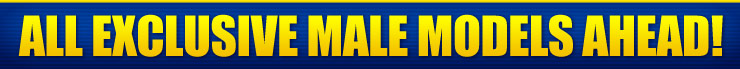 All exclusive male models ahead!