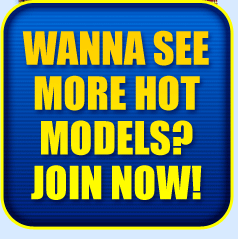 Wanna see more hot models? Join Now!